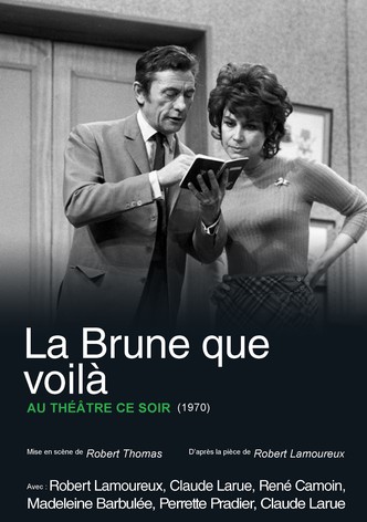 La Brune que voilà