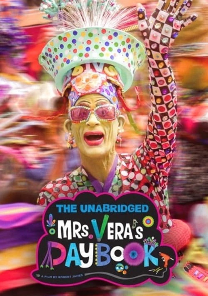 The Unabridged Mrs. Vera's Daybook