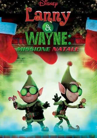 Lanny & Wayne - Missione natale