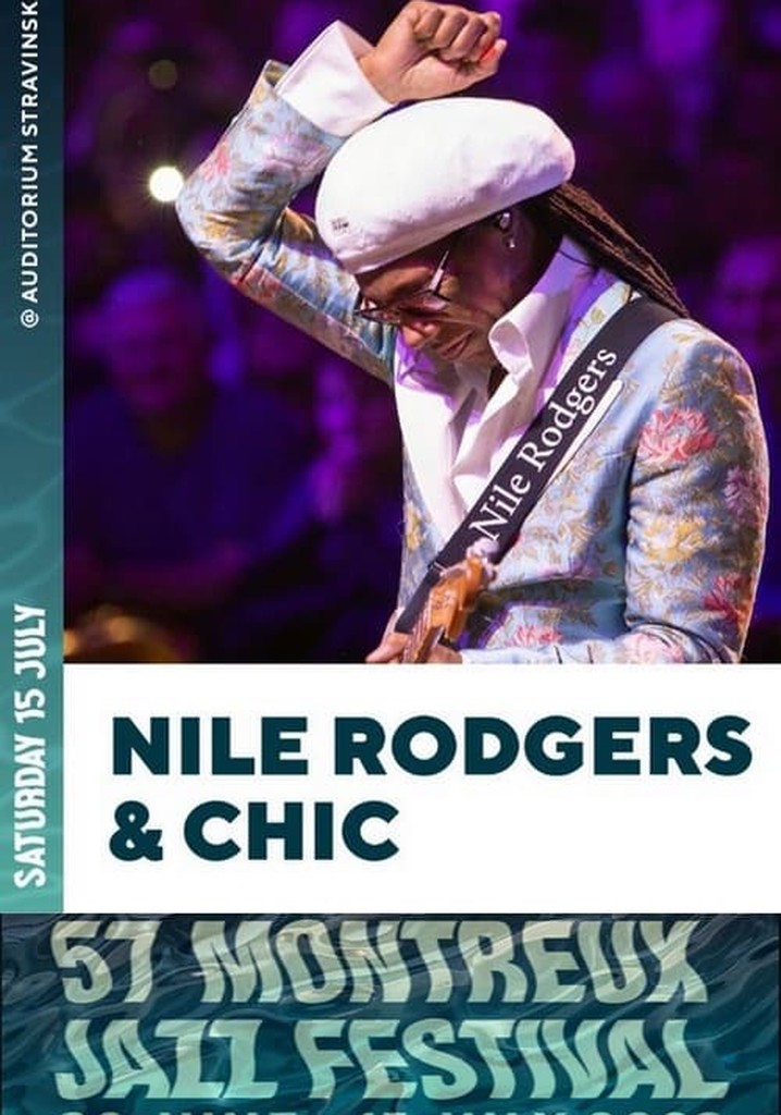 Nile Rodgers and Chic - Live at Montreux 2023