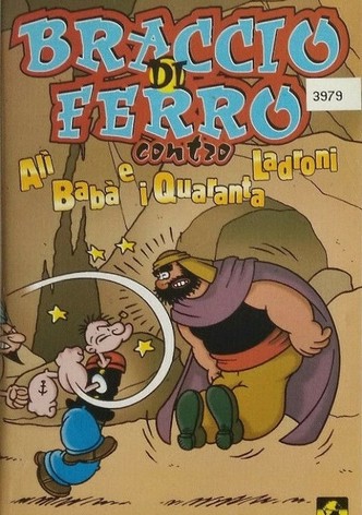 Braccio di Ferro incontra Alì Babà e i quaranta ladroni