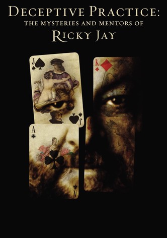 Deceptive Practice: The Mysteries and Mentors of Ricky Jay