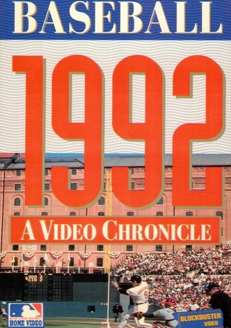 Baseball 1992: A Video Chronicle