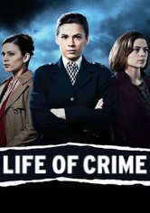 Life of Crime - Staffel 1