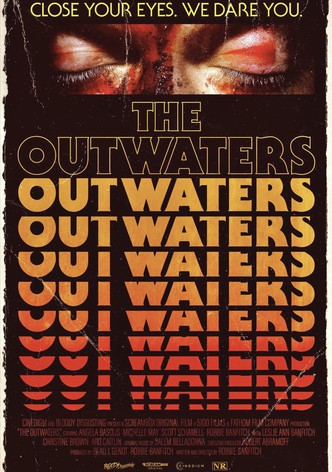 The Outwaters