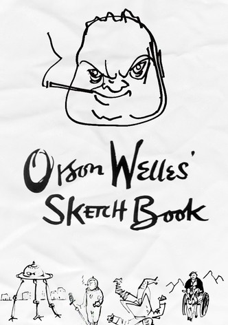 Orson Welles' Sketch Book