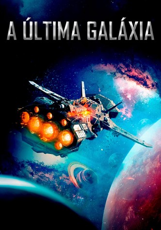 A Última Galáxia