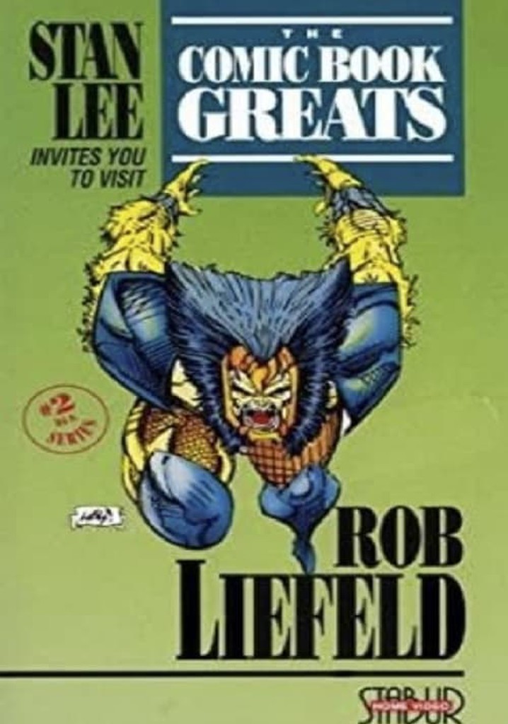 The Comic Book Greats: Rob Liefeld