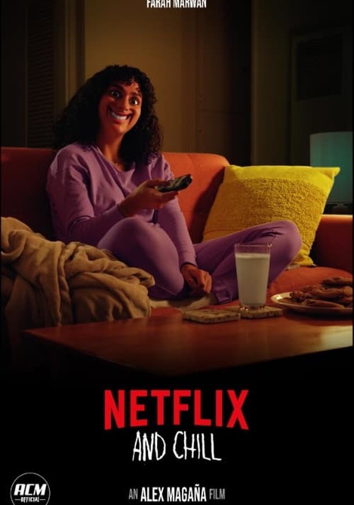 Netflix & Chill