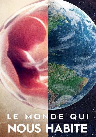 Le Monde qui nous habite