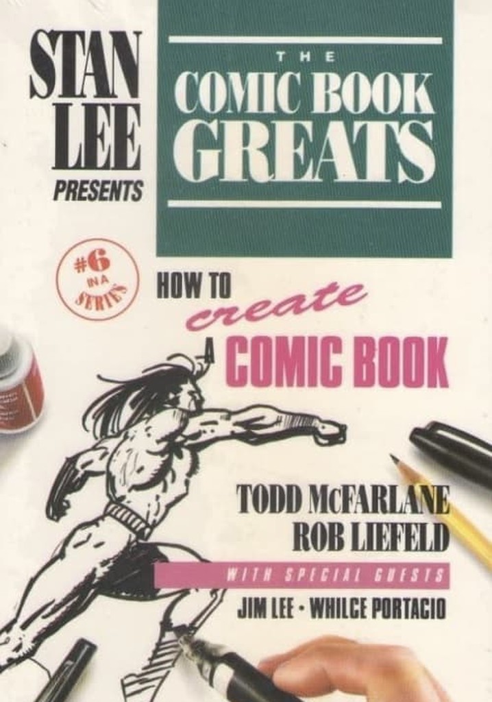 The Comic Book Greats: How to Create a Comic Book