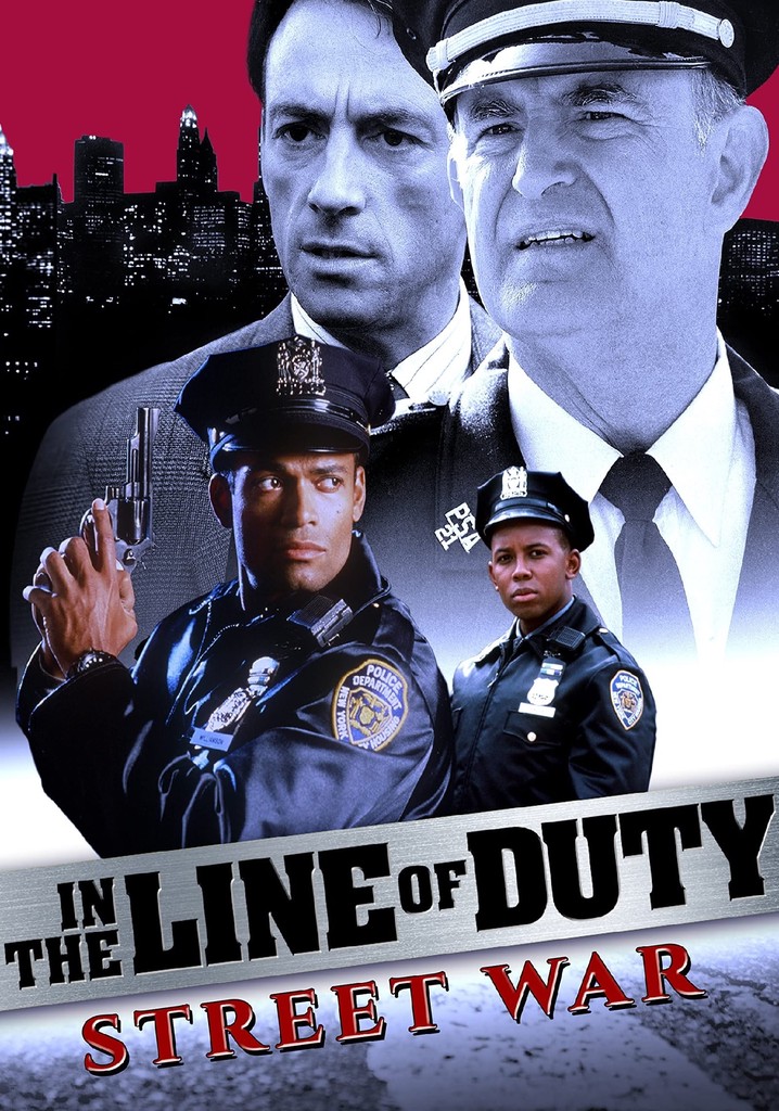 In the Line of Duty: Street War