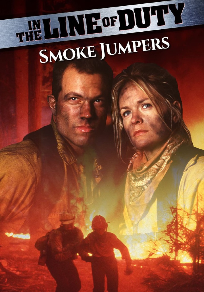 In the Line of Duty: Smoke Jumpers