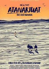 Atanarjuat, la légende de l'homme rapide