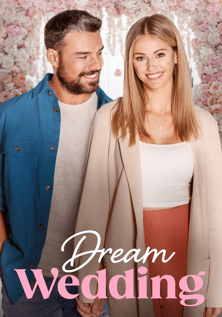 Dream Wedding