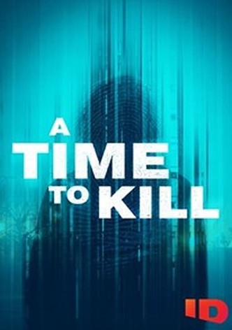 A Time to Kill Season 3