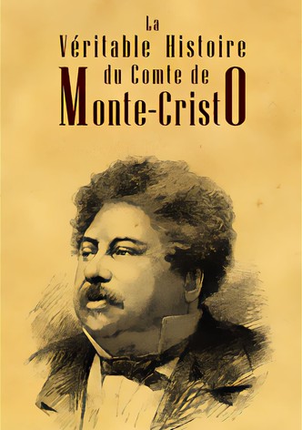 La Véritable Histoire du comte de Monte Cristo