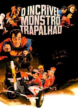 O Incrível Monstro Trapalhão
