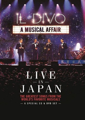 Il Divo: A Musical Affair - Live in Japan