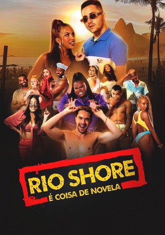 Rio Shore: O Rio Vai Ficar Pequeno