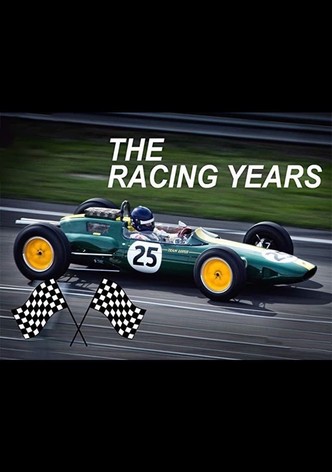 The Racing Years