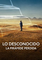 Lo desconocido: La pirámide perdida