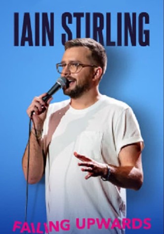 Iain Stirling Failing Upwards