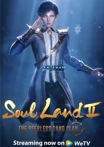 Soul Land 2: The Peerless Tang Clan