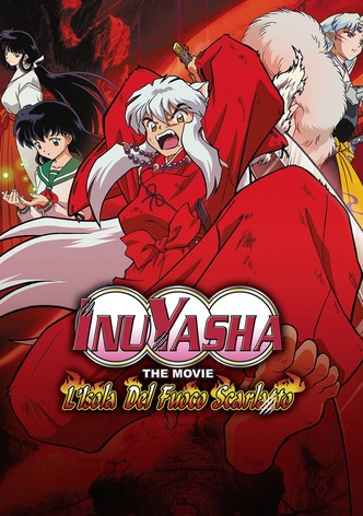 Inuyasha: The Movie - L'isola del fuoco scarlatto