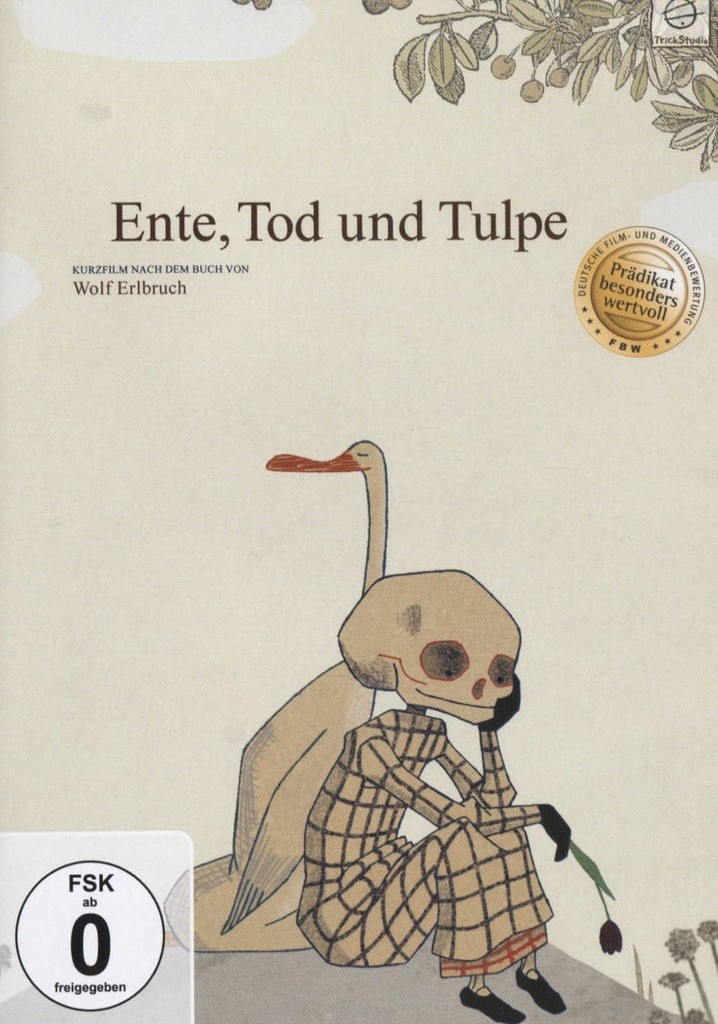 Ente, Tod und Tulpe