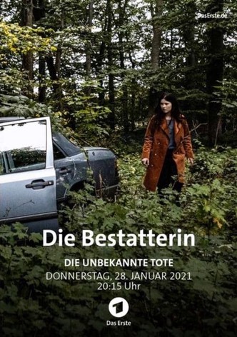Die Bestatterin - Die unbekannte Tote