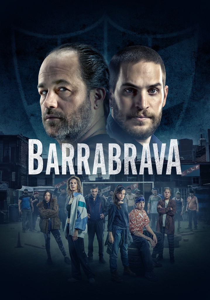 Barrabrava Temporada 1 Ver Todos Los Episodios Online 7929