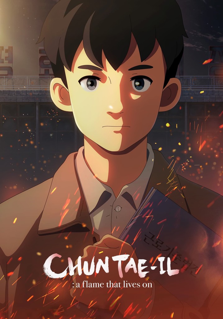Chun Tae-il: A Flame That Lives On