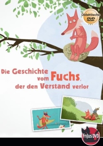 The Story of the Fox who Lost his Mind