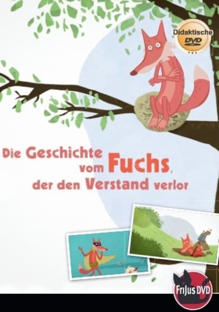 The Story of the Fox who Lost his Mind