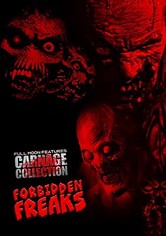 Carnage Collection: Forbidden Freaks