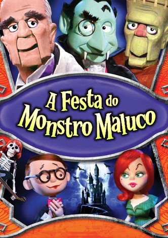 A Festa do Monstro Maluco