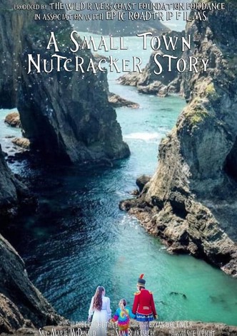 A Small Town Nutcracker Story