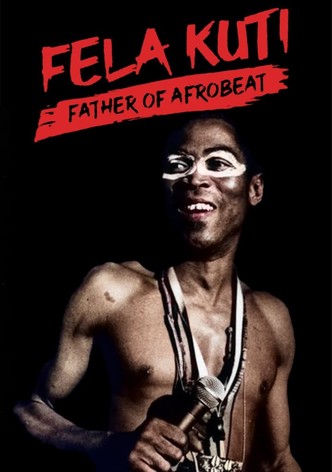 Fela Kuti: Father of Afrobeat