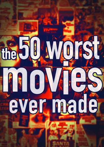 Las 50 peores películas jamás realizadas