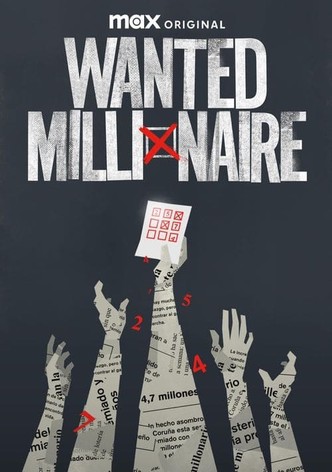 Wanted: Millionaire