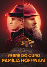 Os Hoffman: Ouro nas Veias