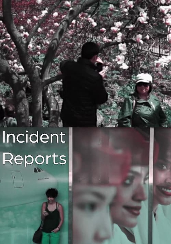 Incident Reports