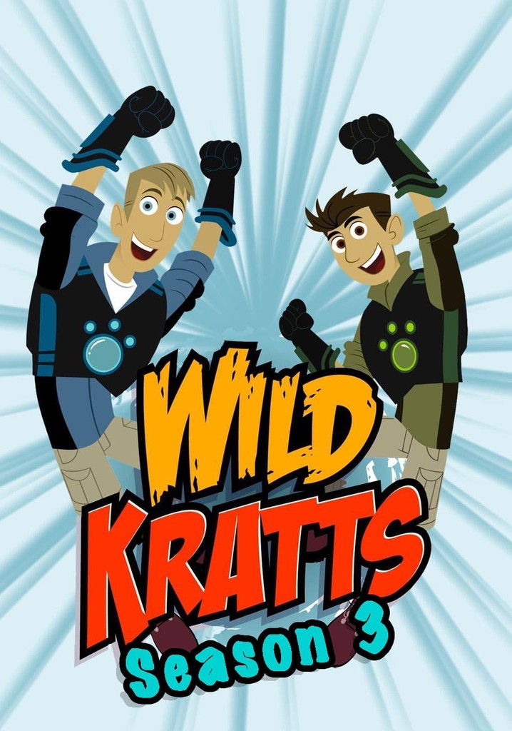 Wild Kratts Season 3 - watch full episodes streaming online