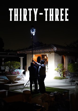 Thirty-Three