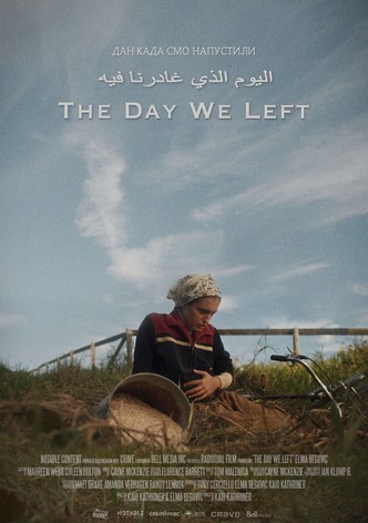 The Day We Left