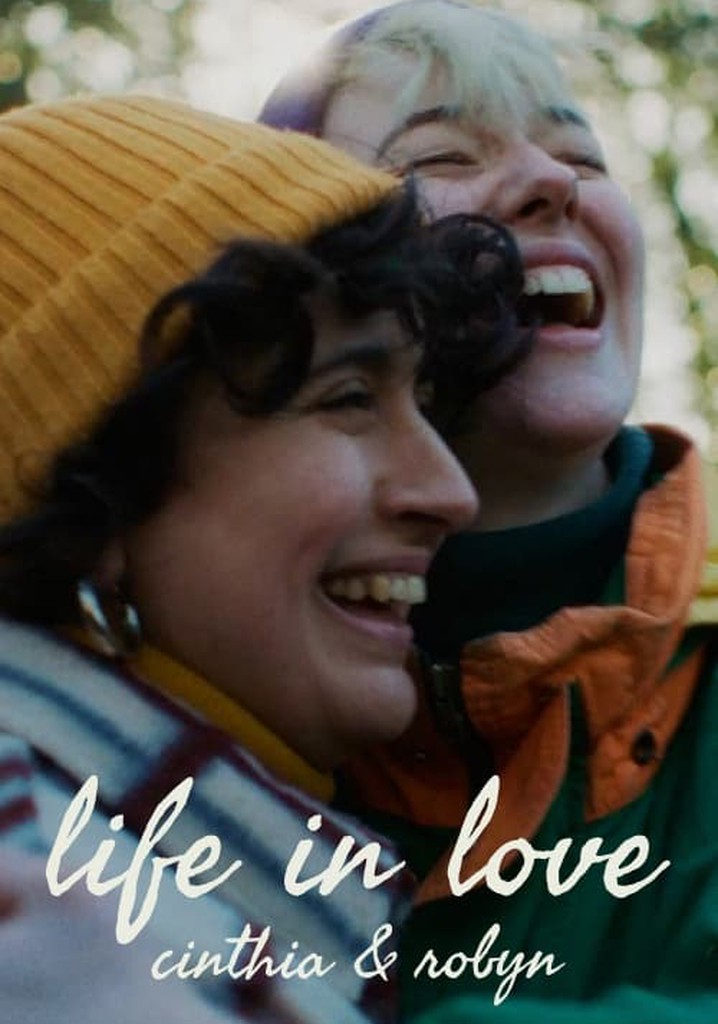 Life in Love: Cinthia & Robyn