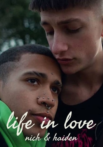 Life in Love: Nick & Kaiden