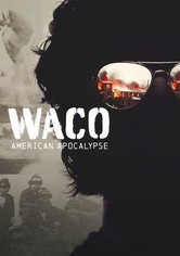 Waco: American Apocalypse