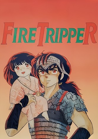 Fire Tripper